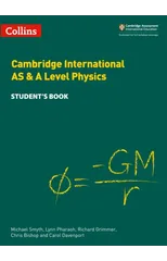 Cambridge International AS & A Level Physics Student's Book