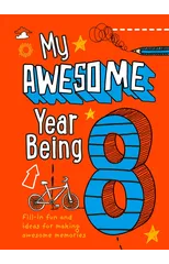 My Awesome Year being 8
