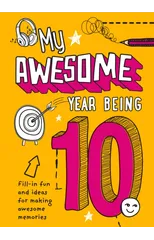 My Awesome Year being 10