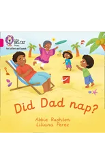 Did Dad nap?
