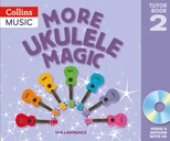 More Ukulele Magic