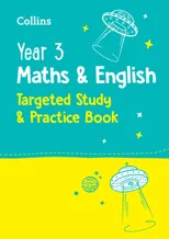 Year 3 Maths and English KS2 Targeted Study & Practice Book