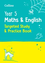 Year 5 Maths and English KS2 Targeted Study & Practice Book