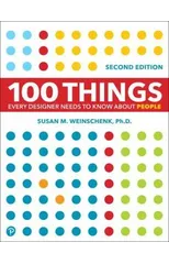100 Things Every Designer Needs to Know About People