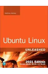 Ubuntu Linux Unleashed 2021 Edition