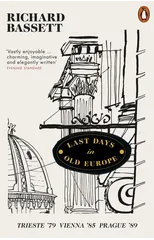 Last Days in Old Europe