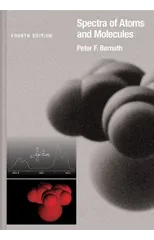 Spectra of Atoms and Molecules