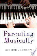 Parenting Musically