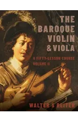 The Baroque Violin & Viola, vol. II