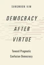 Democracy after Virtue