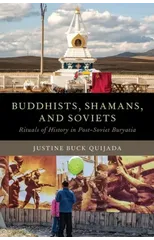 Buddhists, Shamans, and Soviets