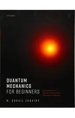 Quantum Mechanics for Beginners