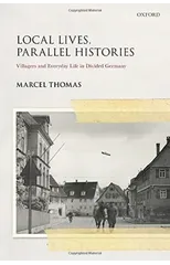 Local Lives, Parallel Histories