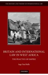 Britain and International Law in West Africa