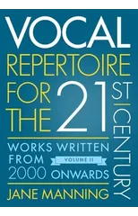 Vocal Repertoire for the Twenty-First Century, Volume 2