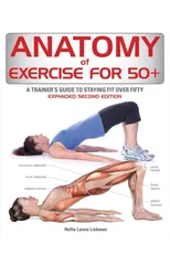 Anatomy of Exercise for 50+