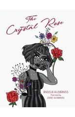 The Crystal Rose