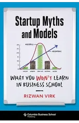 Startup Myths and Models