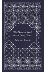 The Narrow Road to the Deep North and Other Travel Sketches