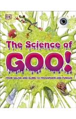 The Science of Goo!