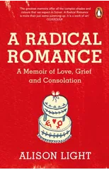 A Radical Romance