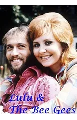 Lulu & The Bee Gees