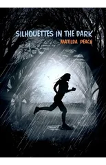 Silhouettes in the Dark