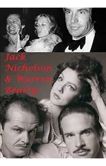 Jack Nicholson & Warren Beatty!