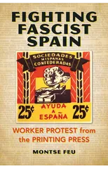 Fighting Fascist Spain