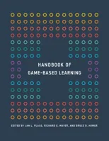 Handbook of Game-Based Learning