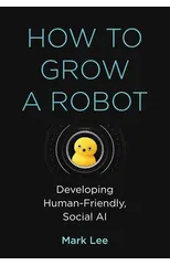 How to Grow a Robot