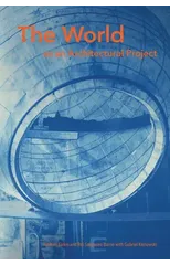 The World as an Architectural Project