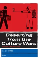 Deserting from the Culture Wars