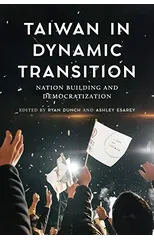 Taiwan in Dynamic Transition