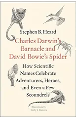 Charles Darwin's Barnacle and David Bowie's Spider