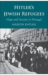Hitler’s Jewish Refugees