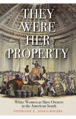 They Were Her Property
