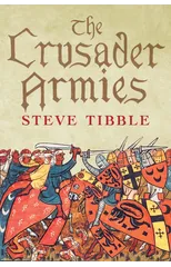 The Crusader Armies