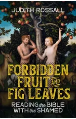 Forbidden Fruit and Fig Leaves