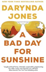A Bad Day for Sunshine