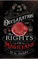 A Declaration of the Rights of Magicians