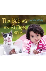 The Babies and Kitties Book