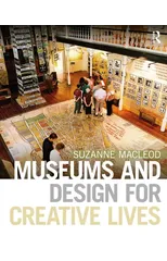 Museums and Design for Creative Lives