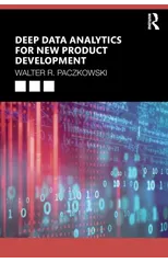 Deep Data Analytics for New Product Development