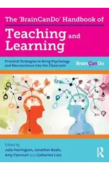 The 'BrainCanDo' Handbook of Teaching and Learning