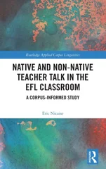 Native and Non-Native Teacher Talk in the EFL Classroom
