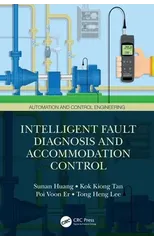 Intelligent Fault Diagnosis and Accommodation Control