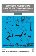 Learning to Teach Physical Education in the Secondary School