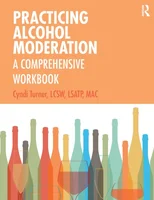 Practicing Alcohol Moderation