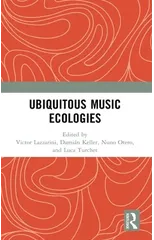 Ubiquitous Music Ecologies